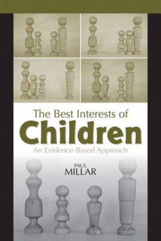 Kniha Best Interests of Children Paul Millar