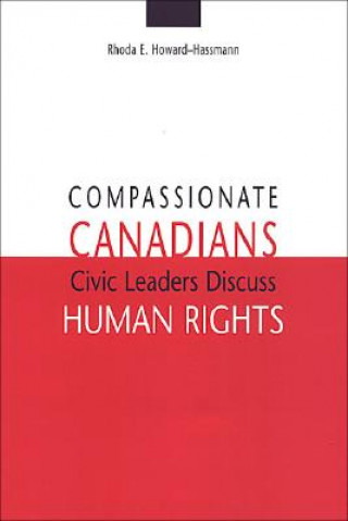 Kniha Compassionate Canadians Rhoda E. Howard-Hassmann