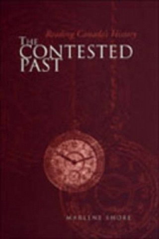Livro Contested Past Marlene Shore