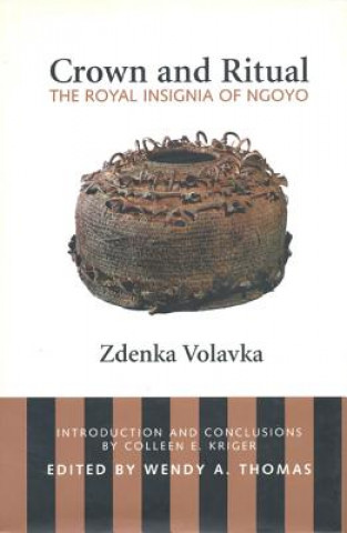 Kniha Crown and Ritual Zdenka Volavka