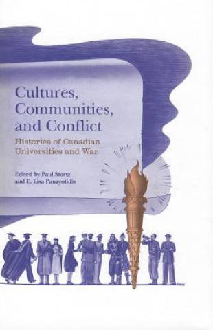 Livre Cultures, Communities, and Conflict E. Lisa Panayotidis