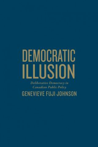 Buch Democratic Illusion Genevieve Fuji Johnson