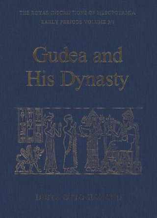 Kniha Gudea and his Dynasty Sibylle Edzard