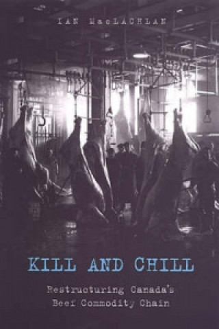 Kniha Kill and Chill Ian MacLachlan