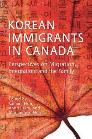 Kniha Korean Immigrants in Canada Marianne Noh