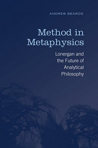 Kniha Method in Metaphysics Andrew Beards