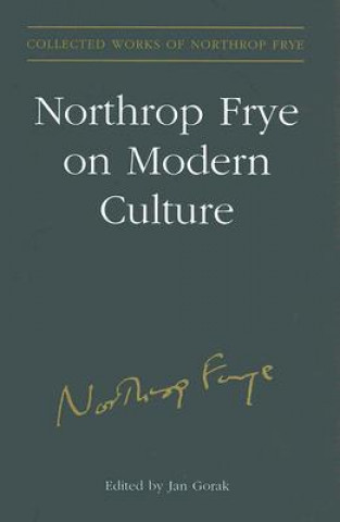 Libro Northrop Frye on Modern Culture Northrop Frye