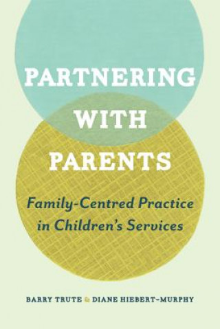 Book Partnering with Parents Diane Hiebert-Murphy