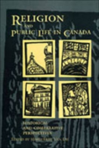 Kniha Religion and Public Life in Canada 