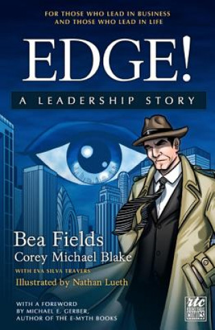 Книга EDGE A LEADERSHIP STORY FILEDS BLAKE