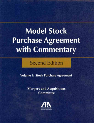 Carte Model Stock Purchase Agreement with Commentary ABA SECTIONMERGER