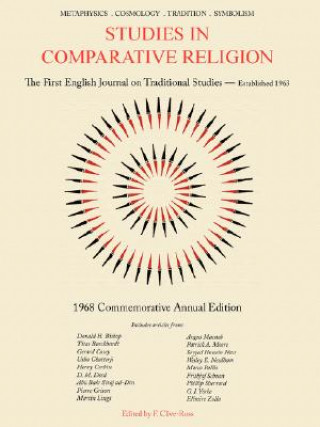Carte STUDIES IN COMPARITIVE RELIGION 1968 COMMEMORATIVE ANNUAL EDITION F. Clive-Ross