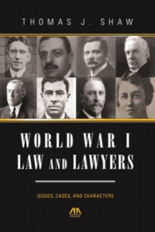 Carte World War I Law and Lawyers Thomas J. Shaw