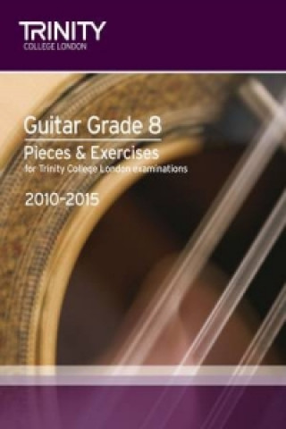 Książka Guitar Exam Pieces Grade 8 2010-2015 Trinity Guildhall