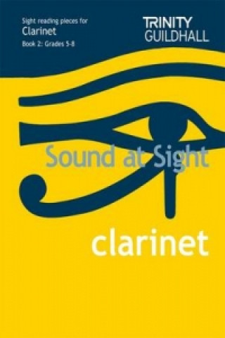 Nyomtatványok Sound At Sight Clarinet (Grades 5-8) J. Rae