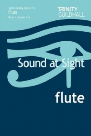 Nyomtatványok Sound At Sight Flute (Grades 1-4) J. Rae
