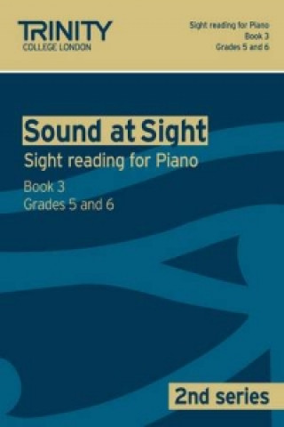 Tiskovina Sound At Sight (2nd Series) Piano Book 3 Grades 5-6 