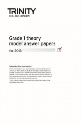 Carte Trinity College London Theory Model Answers Paper (2013) Grade 1 Trinity College London