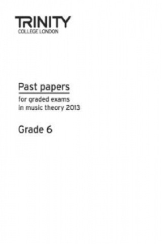 Книга Theory Past Papers Grade 6 TRINITY COLLEGE LOND