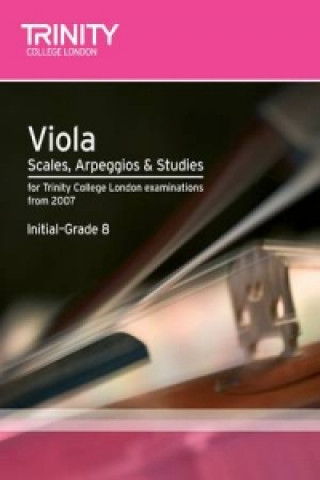 Carte Viola Scales, Exercises & Studies Initial-Grade 8 Trinity Guildhall