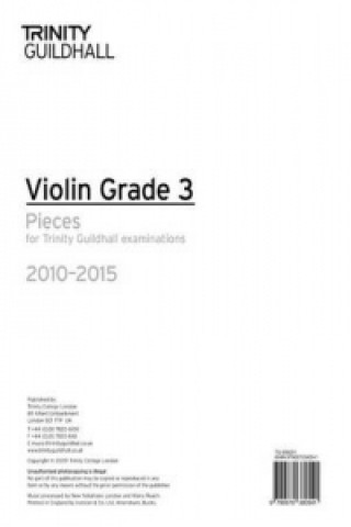 Nyomtatványok Violin Exam Pieces Grade 3 2010-2015 (part Only) Trinity Guildhall