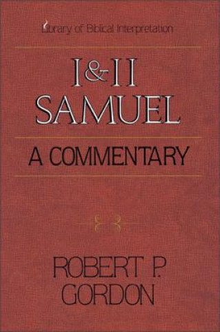 Carte 1 and 2 Samuel: A Commentary Robert P. Gordon