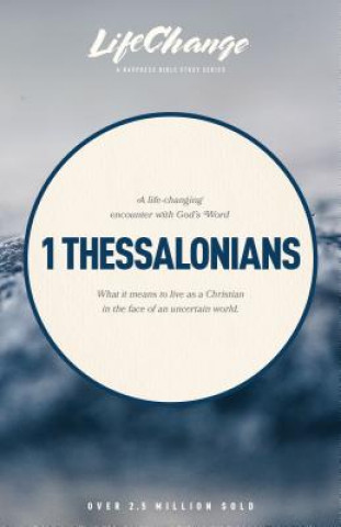 Книга Lc 1 Thessalonians The Navigators