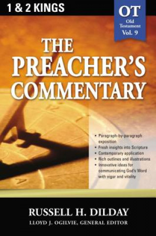 Kniha Preacher's Commentary - Vol. 09: 1 and   2 Kings Dilday