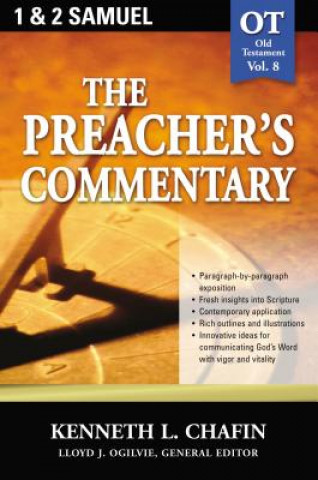 Kniha Preacher's Commentary - Vol. 08: 1 and   2 Samuel Kenneth L. Chafin