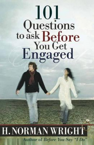 Книга 101 Questions to Ask Before You Get Engaged H. Norman Wright