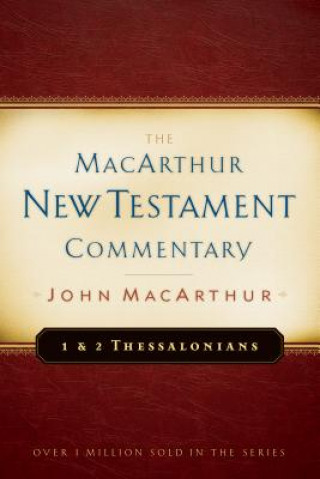 Book First & Second Thessalonians Macarthur New Testament Comment MacArthur