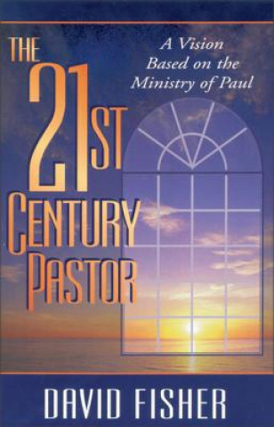 Carte 21st Century Pastor David C. Fisher