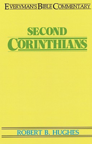 Könyv Second Corinthians Robert B. Hughes