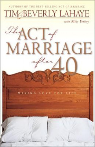 Libro Act of Marriage After 40 Mike Yorkey