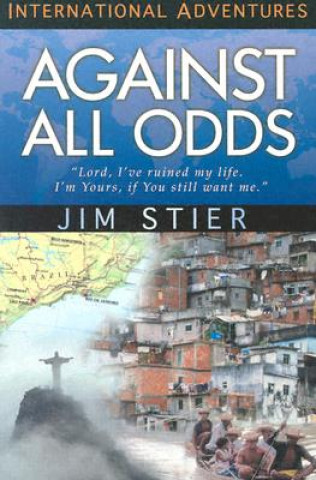 Book Against All Odds Jim Stier