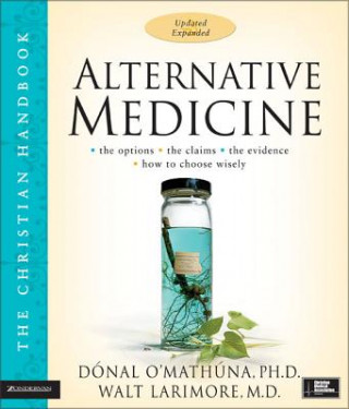 Carte Alternative Medicine Walter L. Larimore