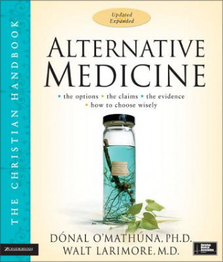 Książka Alternative Medicine Walter L. Larimore