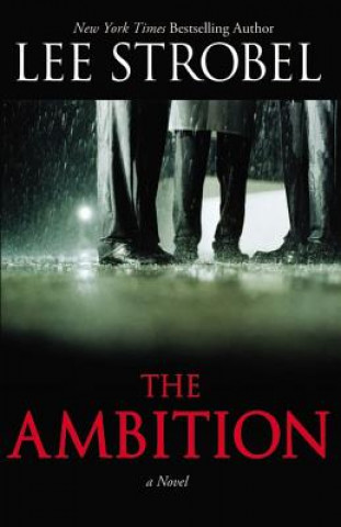 Könyv Ambition Lee Strobel