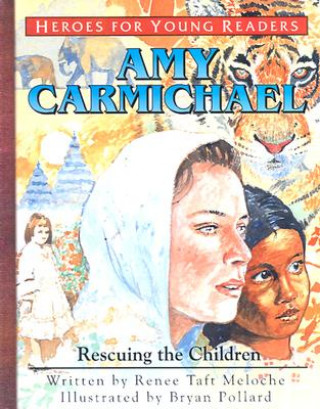 Carte Amy Carmichael Renee Meloche