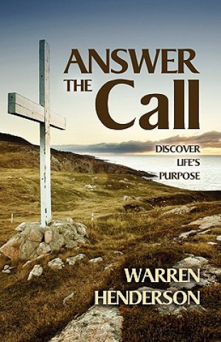 Knjiga Answer the Call Warren A Henderson