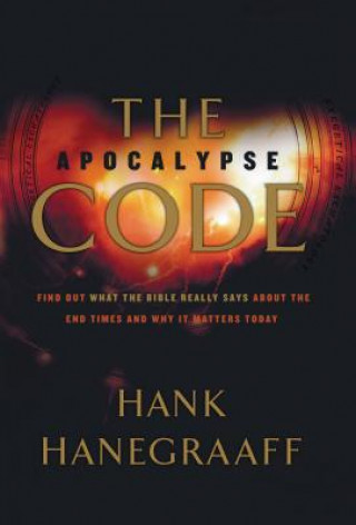 Kniha Apocalypse Code Hank Hanegraaff