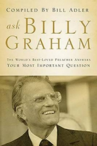 Książka Ask Billy Graham Bill Adler