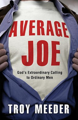 Kniha Average Joe Troy Meeder