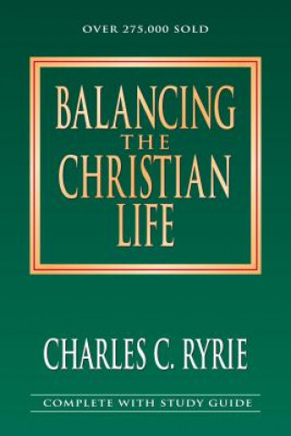 Livre Balancing the Christian Life Charles C. Ryrie