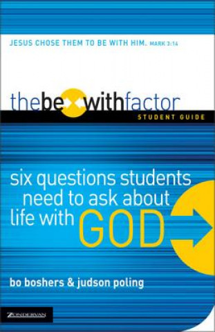Book Be-With Factor Student Guide Bo Boshers