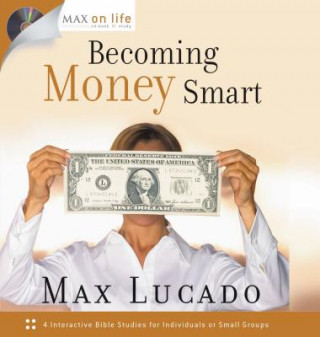 Könyv Becoming Money Smart Max Lucado