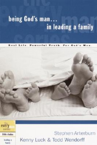 Βιβλίο Being God's Man in Leading a Family Stephen Arterburn