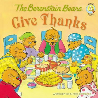 Książka Berenstain Bears Give Thanks Jan Berenstain