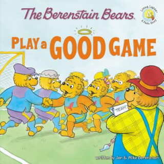 Carte Berenstain Bears Play a Good Game Jan Berenstain