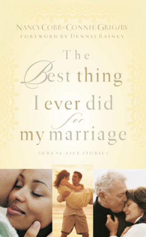 Книга Best Thing I Ever Did for My Marriage Connie Grigsby
